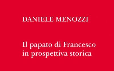 Daniele Menozzi, Il papato di Francesco in prospettiva storica, Morcelliana, 2023, pp. 263