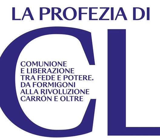 Marco Ascione, La profezia di CL, Solferino, 2023, pp. 240
