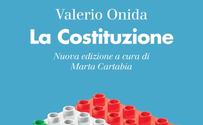 Valerio Onida, La Costituzione, nuova edizione a cura di Marta Cartabia, Il Mulino, 2023, 240 pp.