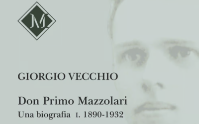 Don Primo Mazzolari – I. Una biografia. Vol. I. 1890-1932. G. Vecchio, Morcelliana, Brescia, 2025